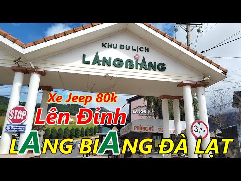 Trải Nghiệm Xe Jeep lên Đỉnh LANG BIANG Đà Lạt (Chóng Mặt Muốn Xĩu)