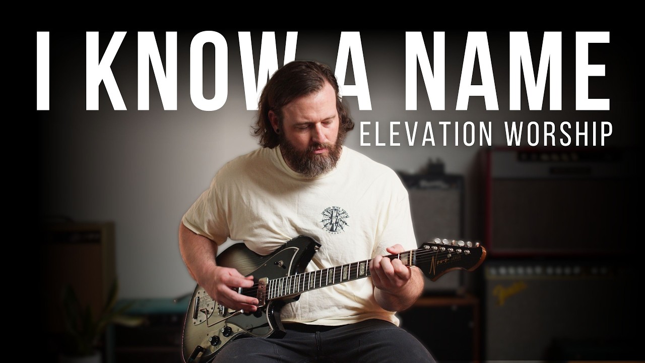 Watch I Know A Name - Elevation Worship // Electric Guitar cover on YouTube Watch I Know A Name - Elevation Worship // Electric Guitar cover on YouTube