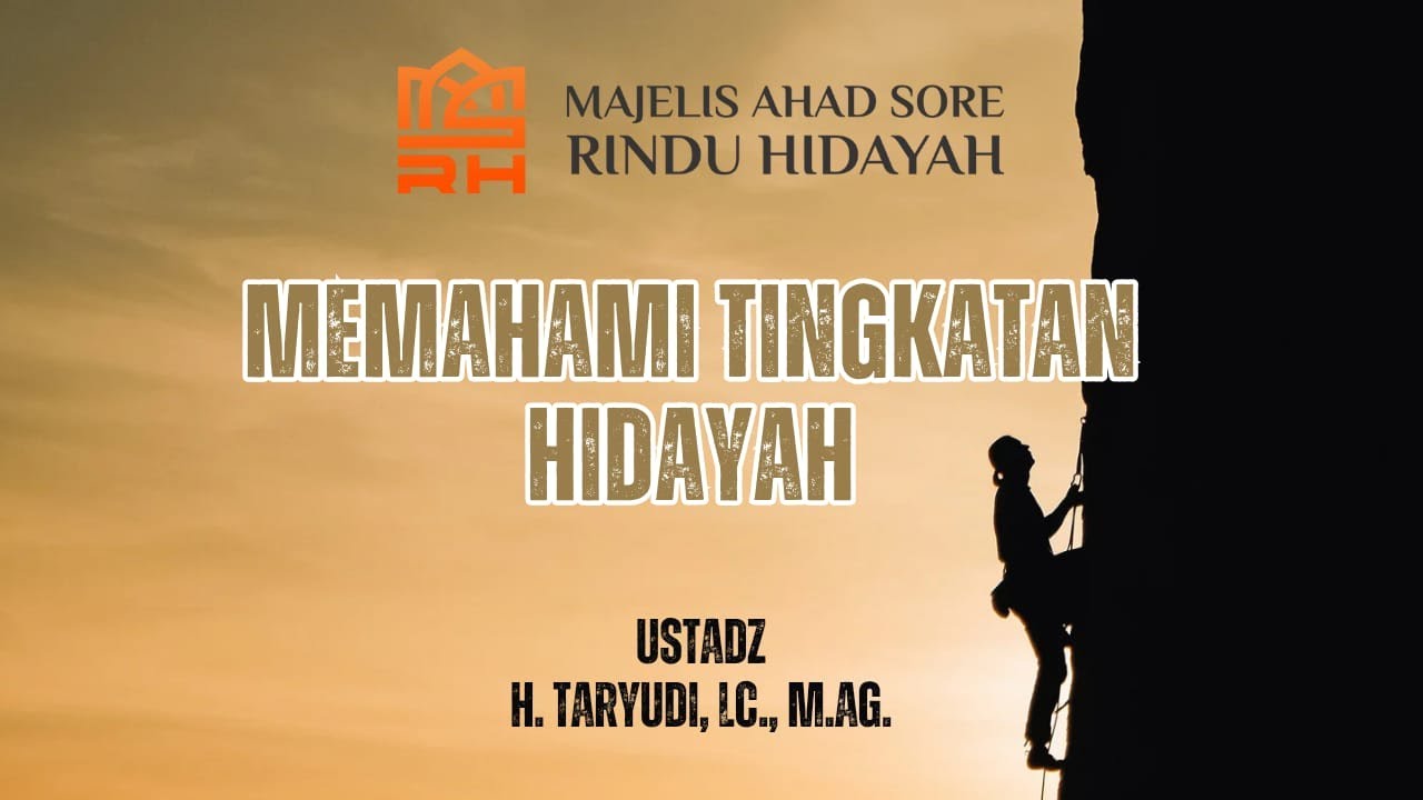 Pratinjau video Memahami Tingkatan Hidayah