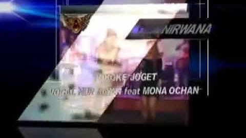 Om Nirwana YKS Nurbayan ft Mona Ochan Pokoke Joget
