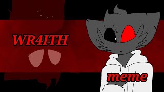 WR4ITH | meme