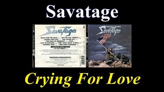 Savatage - Crying For Love - Lyrics - Tradução pt-BR