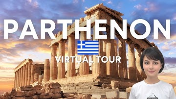 Parthenon, Athens - Greece | Virtual Tour With AI Girl
