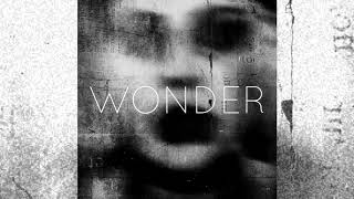 "Wonder" Feat. Ruelle (Produced By 47 Shots)