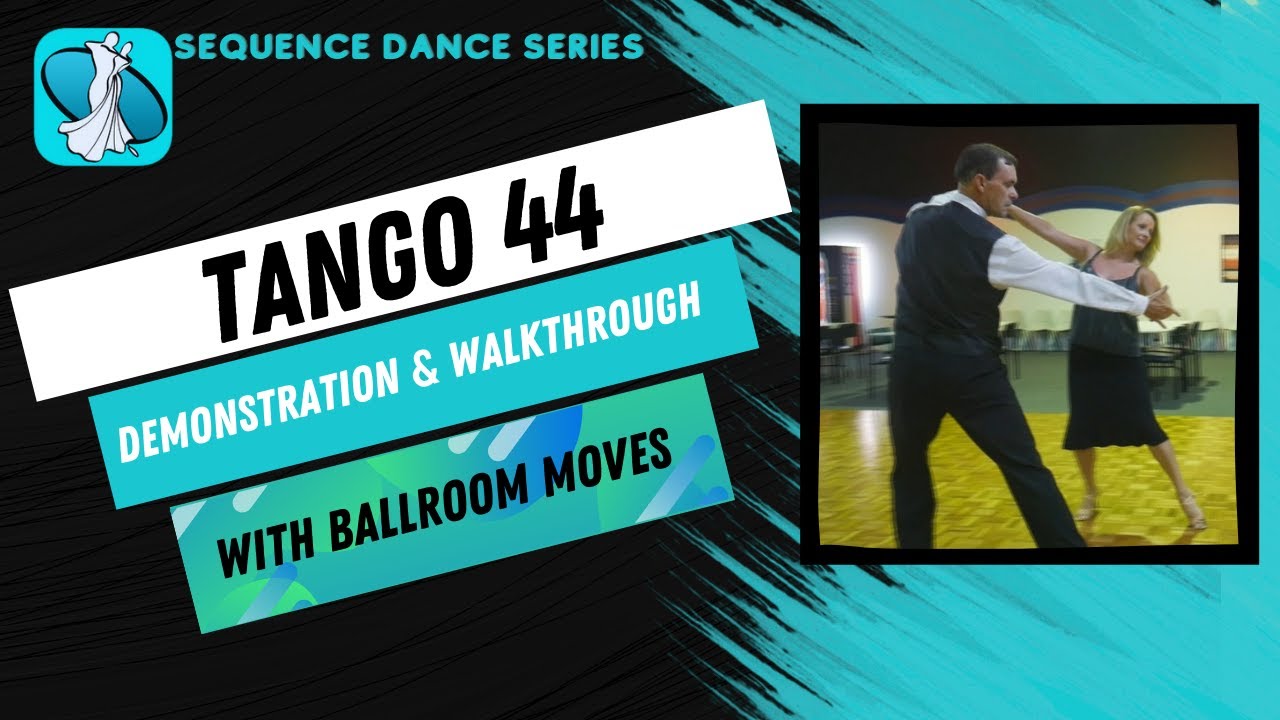 Tango 44 Sequence Dance Instruction YouTube
