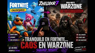 🔥 Calentando en Fortnite… Terminamos SUFRIENDO en Warzone 💀 | Squad Night Español