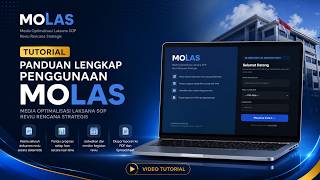 VIDEO TUTORIAL PENGGUNAAN MOLAS Media Optimalisasi Laksana SOP Reviu Rencana Strategis screenshot 2