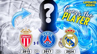 GUESS THE PLAYER BY THEIR TRANSFERS - SEASON 2023\/2024 | FOOTBALL QUIZ 2024