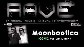 MOONBOOTICA - ICONIC [original mix]