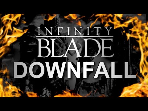 The Downfall of Infinity Blade
