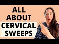 CERVICAL SWEEP - MEMBRANE SWEEP PROCEDURE - INDUCING LABOUR WITH A STRETCH AND SWEEP