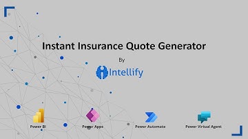 Insurance Quote Generator using | @MicrosoftPowerApps | Intellify Solutions