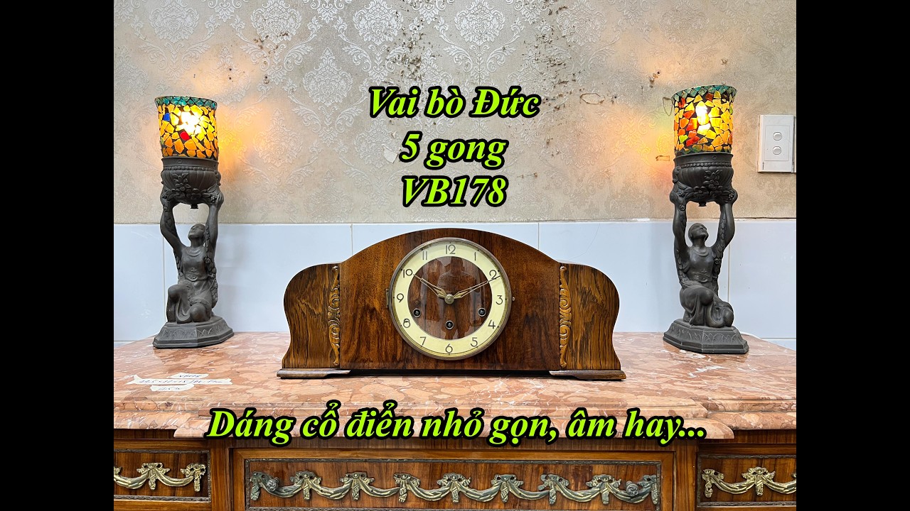 Đánh giá chi tiết đồng hồ vai bò Đức 5 gong dáng cổ điển nhỏ gọn âm hay... VB178