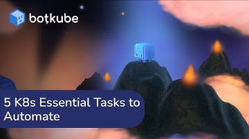 5 Essential Kubernetes Monitoring and Troubleshooting Tasks to Automate