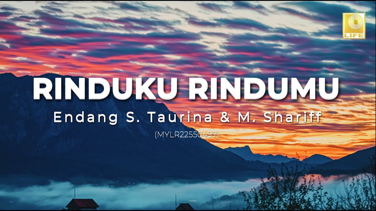Endang S Taurina \u0026 M. Shariff - Rindu Ku Rindu Mu (Official Lyric Video)