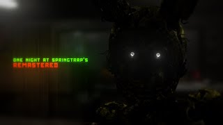 One Night at Springtrap's Remastered (v2.3.2) | Night Complete & Extras