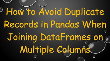 How to Avoid Duplicate Records in Pandas When Joining DataFrames on Multiple Columns