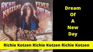 Richie Kotzen Fever Dream Dream Of A New Day