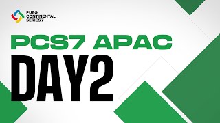 PUBG Continental Series 7: APAC | Day 2