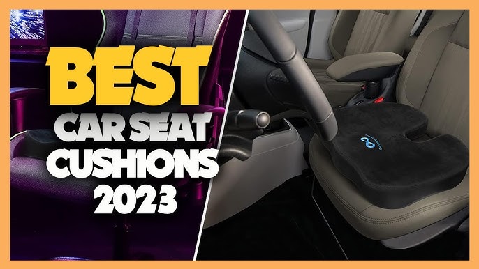 Top 8 Best Car Seat Cushions 2023  Best Car Seat Cushion for Long Drives 
