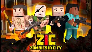 ZIC: Zombies In City Menu Theme