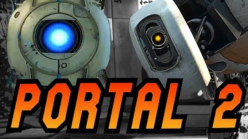 WELCOME BACK TO APERTURE SCIENCE: Portal 2 Playthrough #1