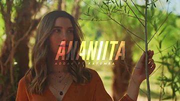 Addah ft Kayumba - Ananiita (Official M/V)