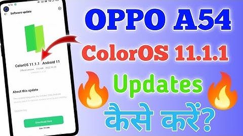 Oppo A54||Android Phone New ColorOS Updates!||New Security Patch Updates October Month.
