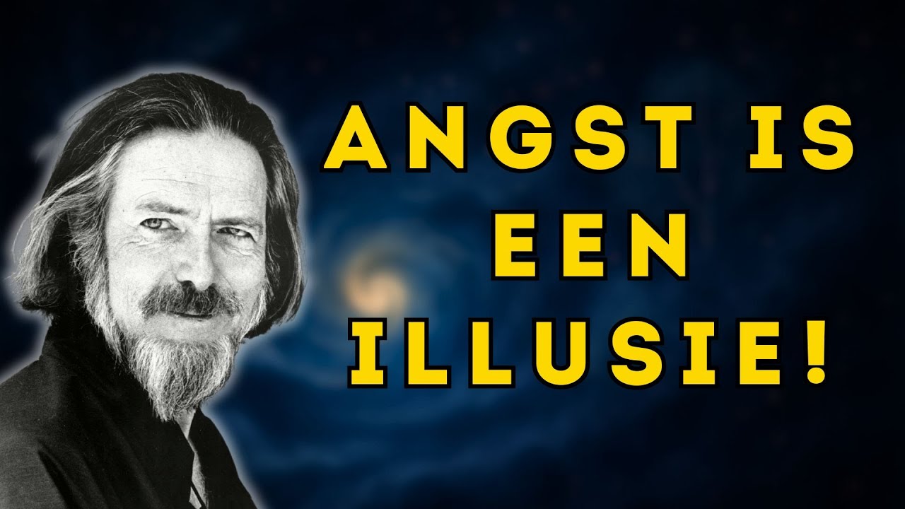 Waarom Je Angst Nooit Zal Verdwijnen (Tenzij Je DIT Doet) - Alan Watts