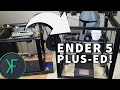 Creality Ender 5 Plus: Build and Preview