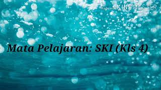 Materi ski kls 4 a ( min dompu) bab 1 ...