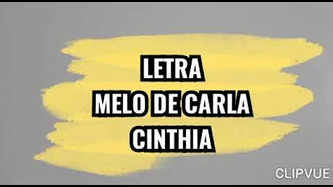 Letra Melo de Carla Cinthia Lyrics