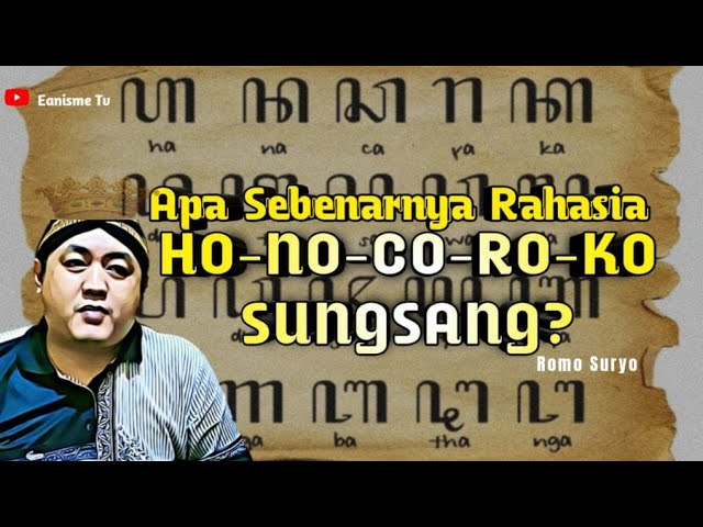 Kupas Tuntas Rahasia HA-NA-CA-RA-KA Dibalik - Romo Suryo class=