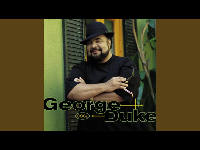 George Duke - Only You Understand