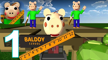 Baldi Piggy Monster School Gameplay Walkthrough Part 1 (IOS/Android)