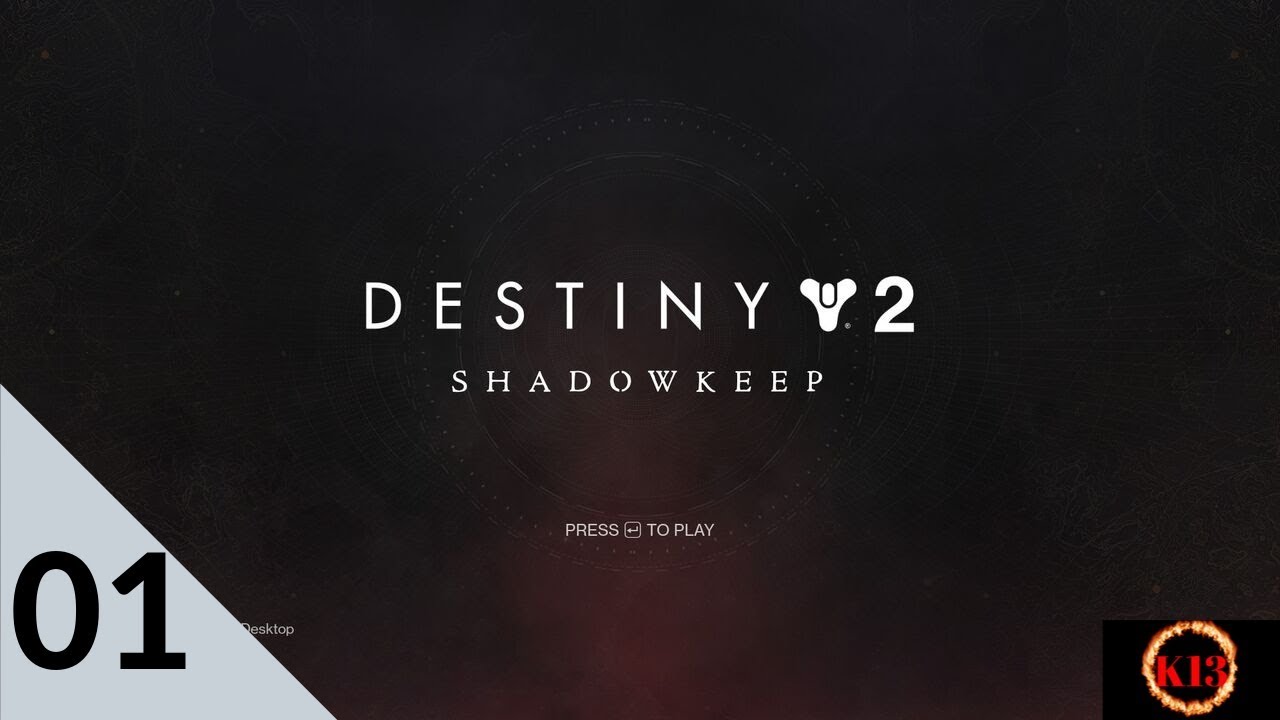 Lets Play Destiny 2 Episode 01 - YouTube