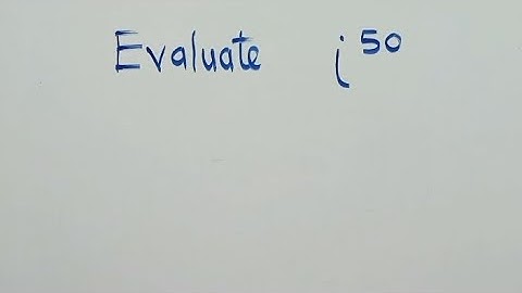 Evaluate i⁵⁰  || imaginary number ||