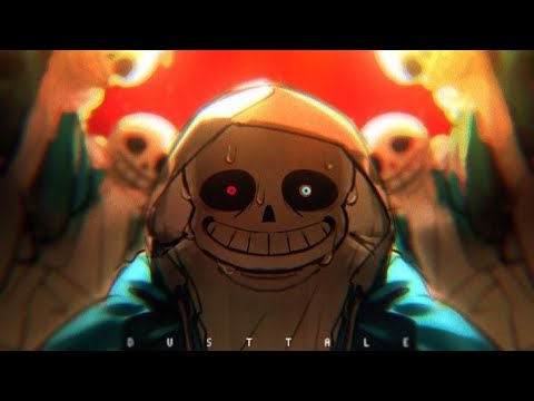 [UNDERTALE: To Dust] -  