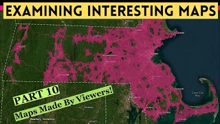 Examining Interesting Maps Part 10  Maps Created by Viewers