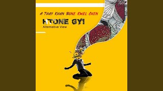 A Thay Khan Bone Kwel Chin