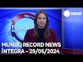 Mundo Record News - 29/05/2024