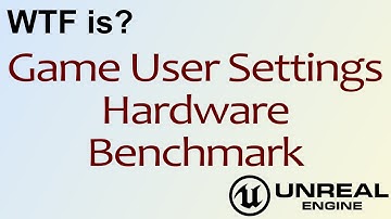 WTF Is? Hardware Benchmark in Unreal Engine 4 ( UE4 )