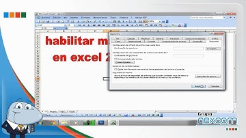 Videotutorial: Cómo habilitar macros en Excel 2003. Grupo NEXCOM