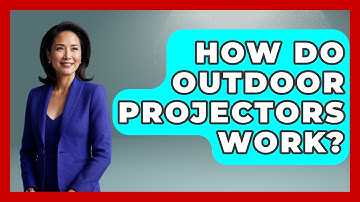 How Do Outdoor Projectors Work? - NextGen Viewing and Audio