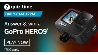 Amazon Quiz Answers Today | Win GoPro Hero9 | 20 December 2020