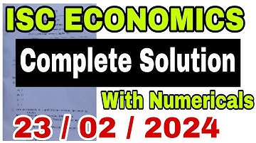 ISC Economics Complete Solution 2024 | ISC Economics paper solution 2024 | 2024 ISC Economics Exam