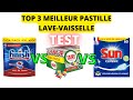 Top 3  meilleure pastille lavevaisselle  finish vs sun vs fairy  quelle est la meilleure  test