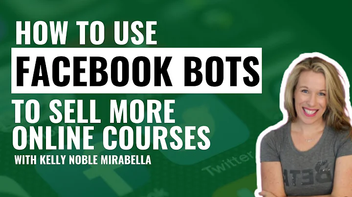 Kelly Noble Mirabella: How to use Facebook BOTS to...