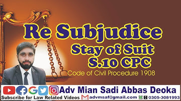 Res Subjudice | Stay of Suit | Section 10 CPC | Code of Civil Procedure 1908 | CPC Lectures | Civil