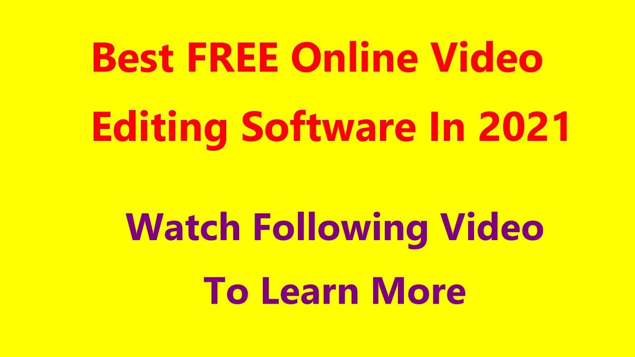Best Online Video Editing Software In 2021